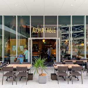 ALOHA TABLE（アロハテーブル） ららぽーと豊洲3